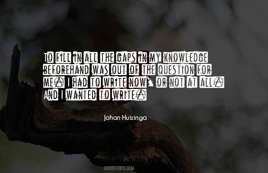 Johan Huizinga Quotes #1049228