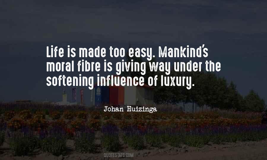 Johan Huizinga Quotes #1442848
