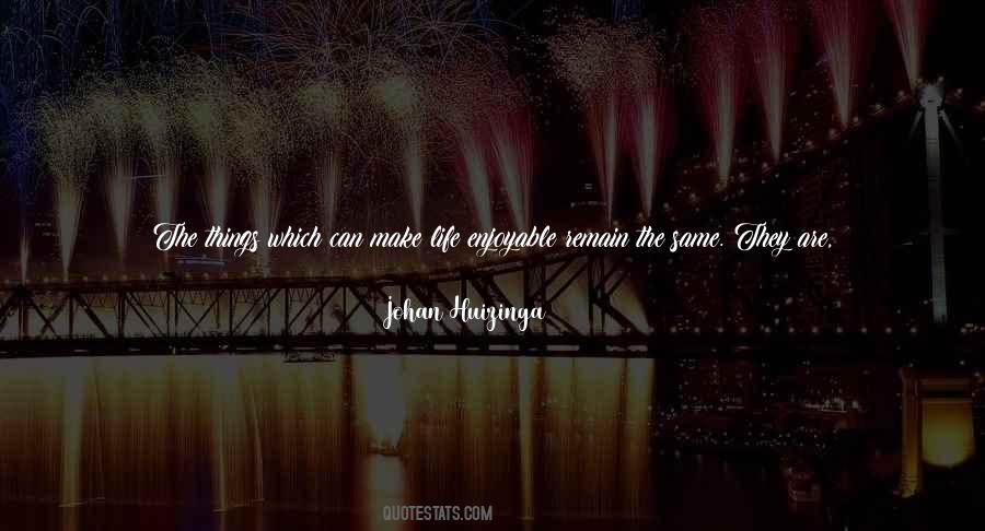 Johan Huizinga Quotes #267724