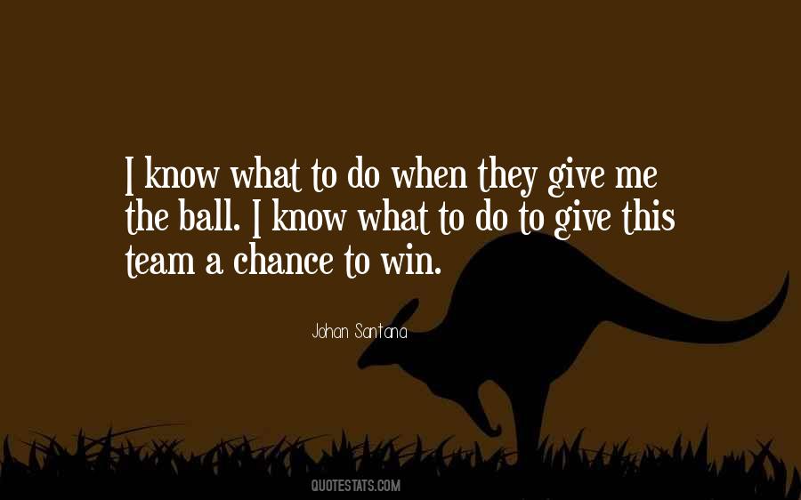 Johan Santana Quotes #279777