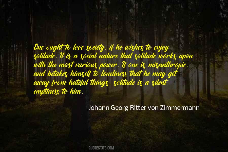 Johann Georg Ritter Von Zimmermann Quotes #866922