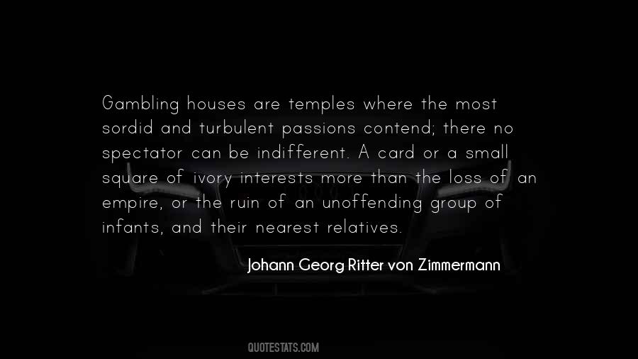 Johann Georg Ritter Von Zimmermann Quotes #997495