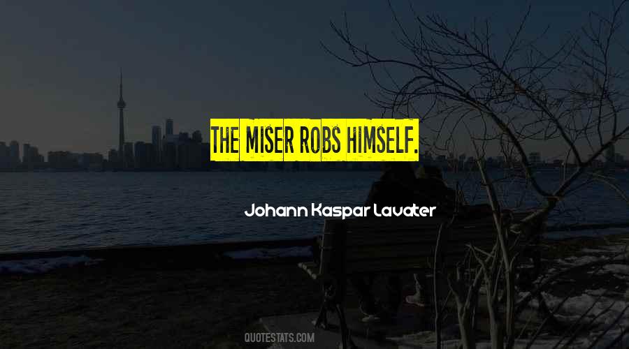 Johann Kaspar Lavater Quotes #1153790