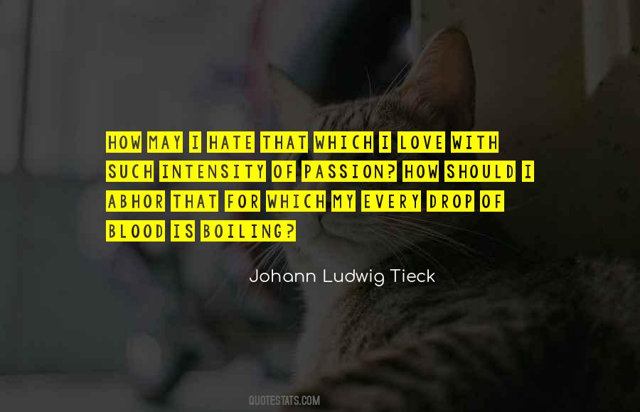 Johann Ludwig Tieck Quotes #469229