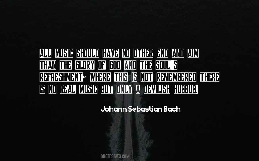 Johann Sebastian Bach Quotes #1031758