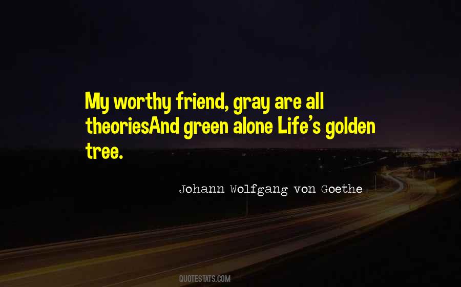 Johann Wolfgang Von Goethe Quotes #914540