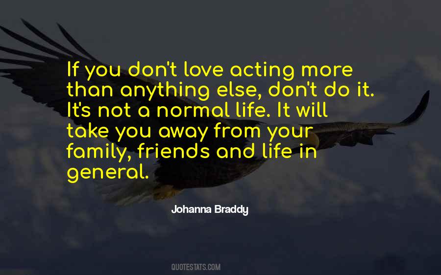 Johanna Braddy Quotes #62476