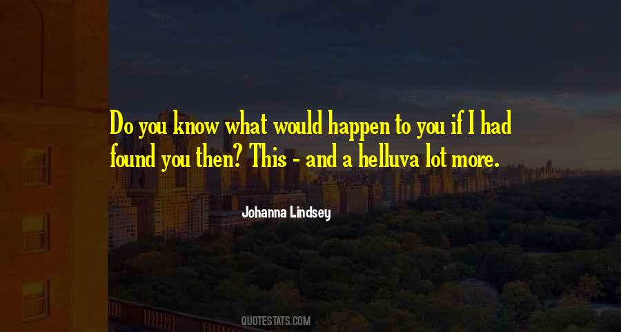 Johanna Lindsey Quotes #959763