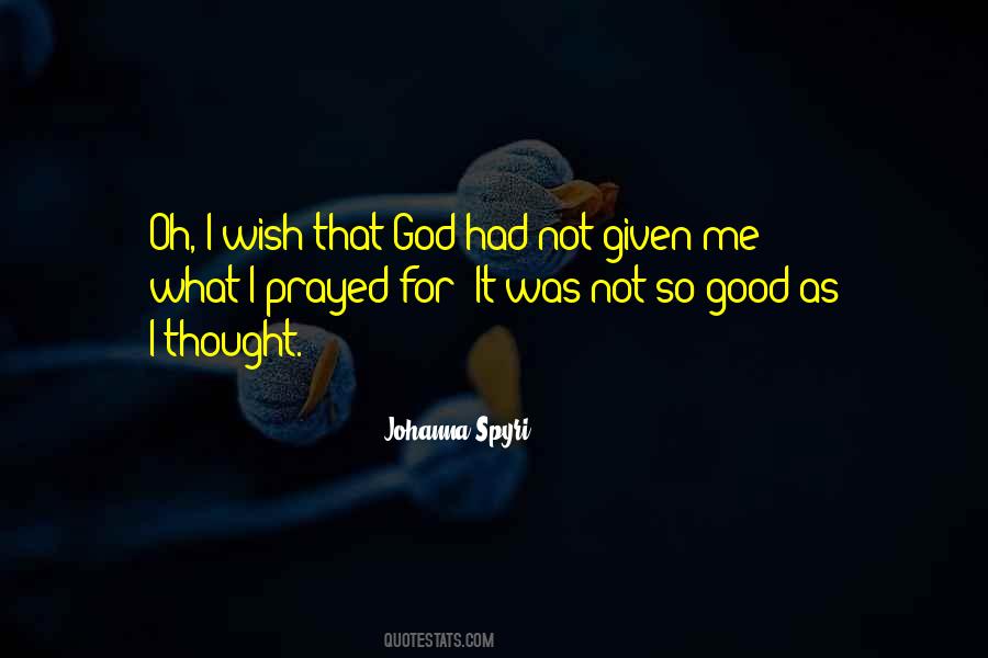 Johanna Spyri Quotes #1408514 Johanna Spyri Quotes #1408514