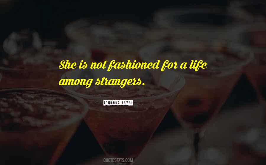 Johanna Spyri Quotes #1639402 Johanna Spyri Quotes #1639402