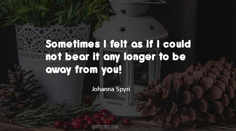 Johanna Spyri Quotes #1859351