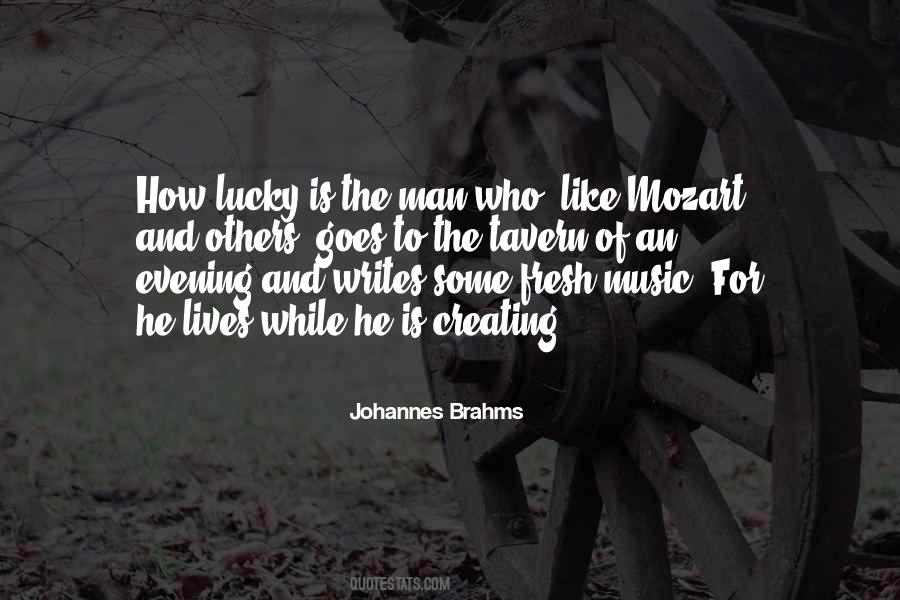 Johannes Brahms Quotes #805065