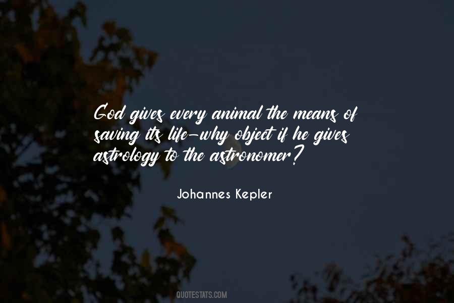 Johannes Kepler Quotes #1608483