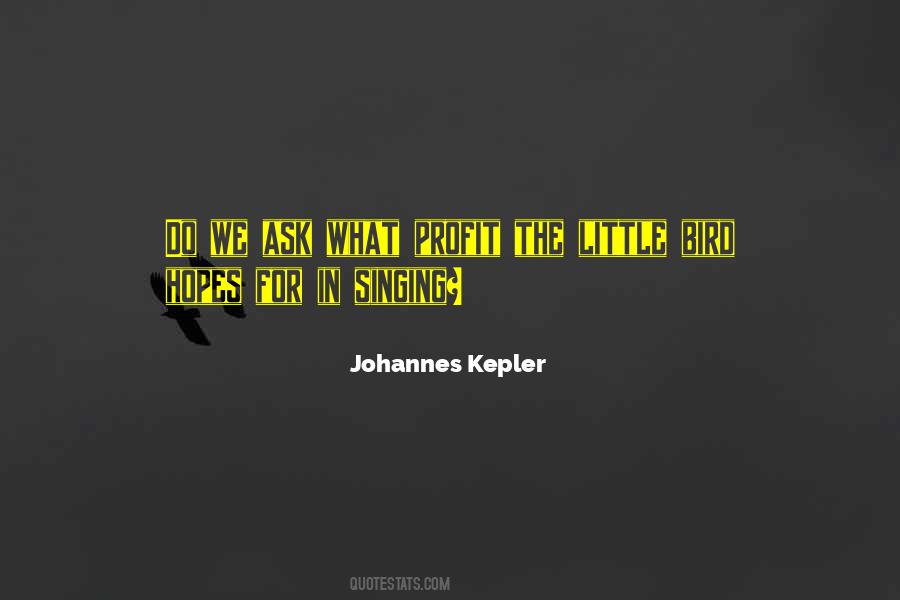 Johannes Kepler Quotes #877456