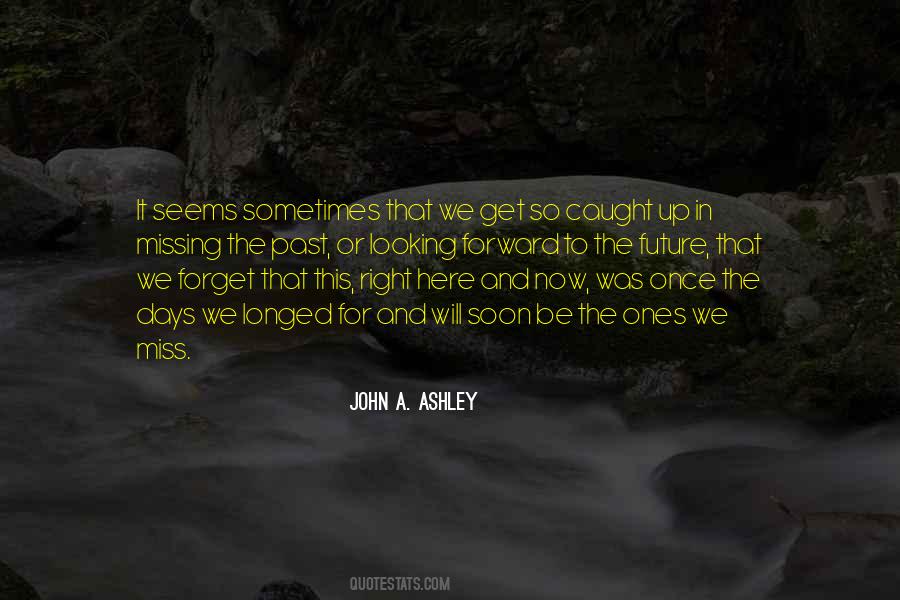 John A. Ashley Quotes #1498338