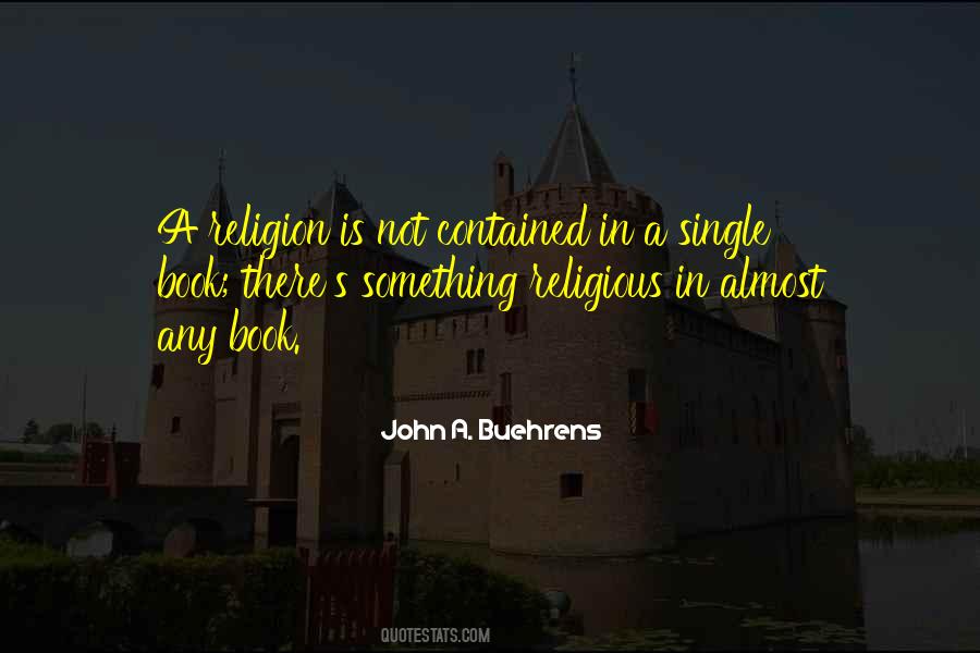 John A. Buehrens Quotes #1193827