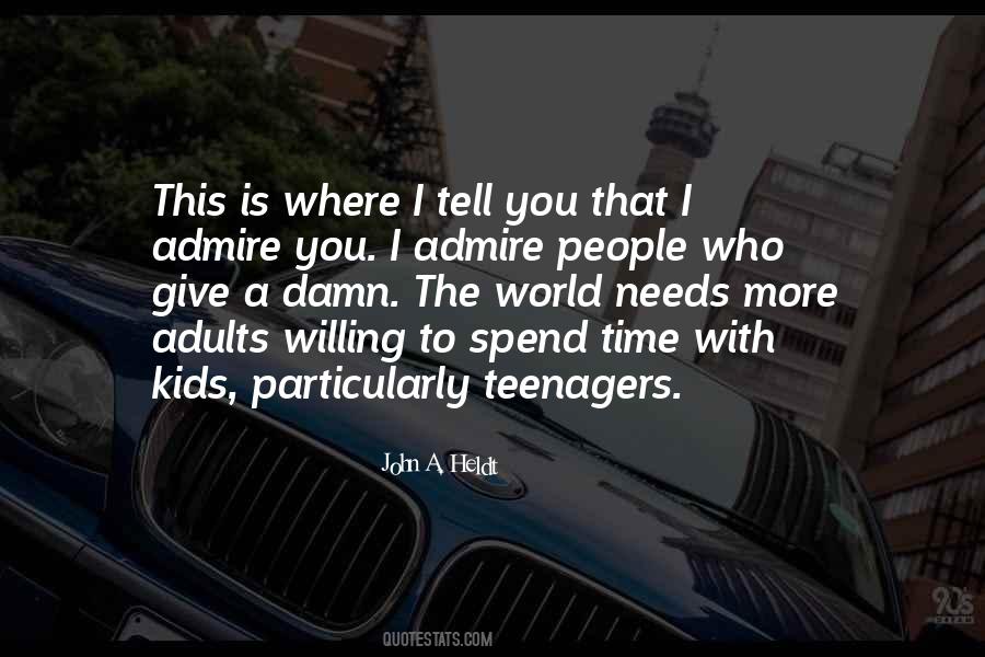 John A. Heldt Quotes #480363