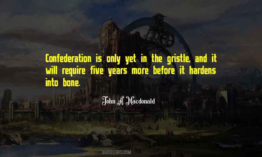 John A. Macdonald Quotes #1547050