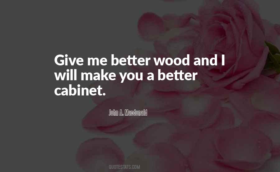 John A. Macdonald Quotes #1734591