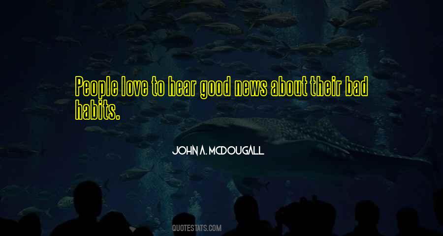 John A. McDougall Quotes #962113