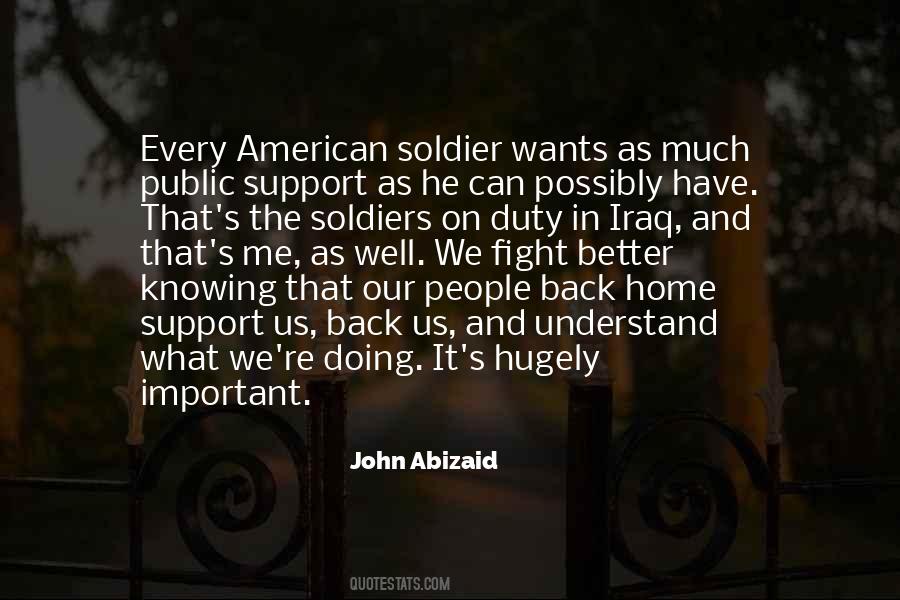 John Abizaid Quotes #1310311