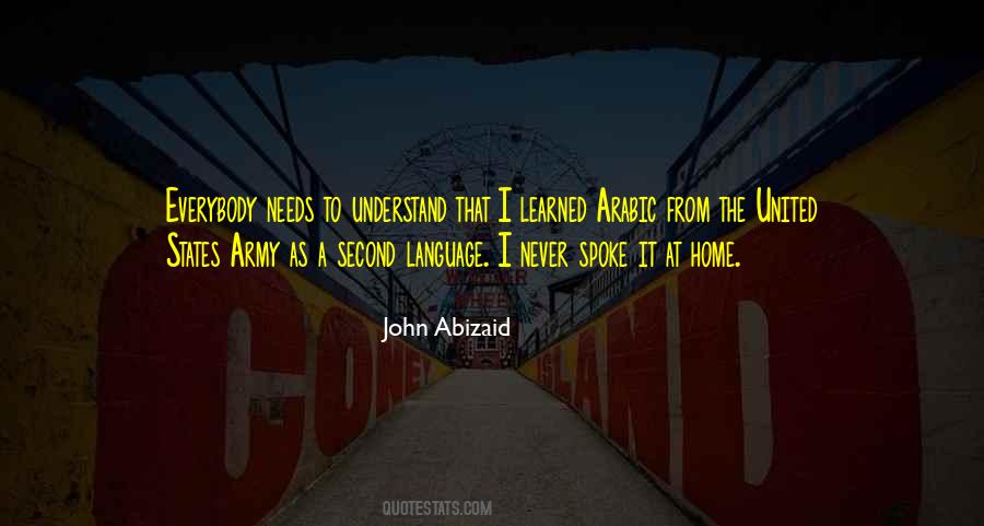 John Abizaid Quotes #367064