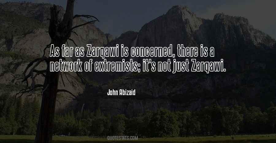 John Abizaid Quotes #699465
