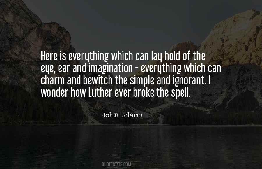 John Adams Quotes #1292913