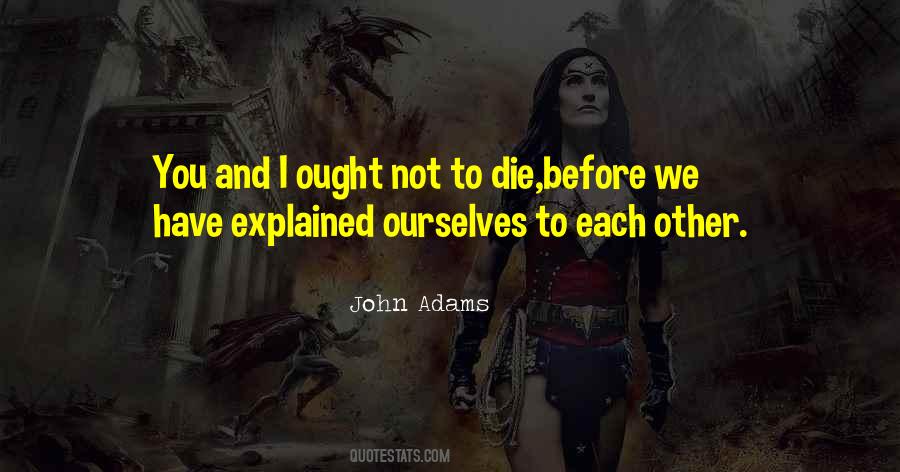 John Adams Quotes #660666
