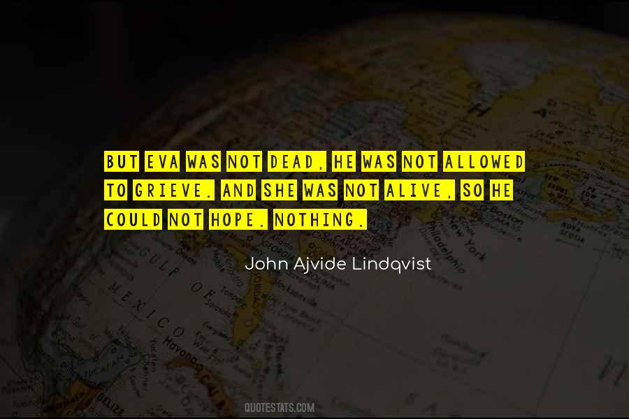 John Ajvide Lindqvist Quotes #43486