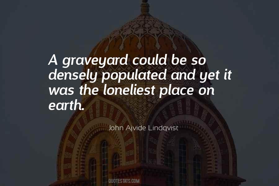 John Ajvide Lindqvist Quotes #923669