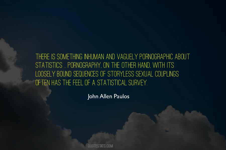 John Allen Paulos Quotes #990563