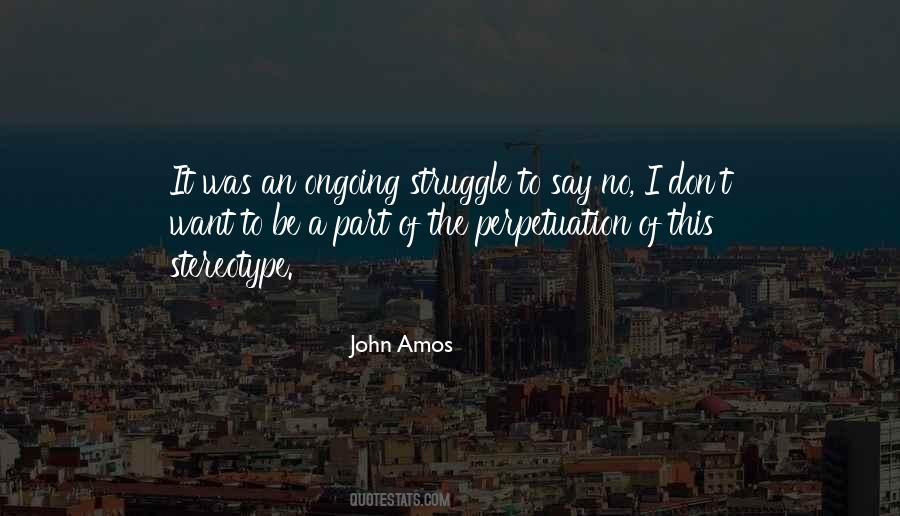 John Amos Quotes #332744