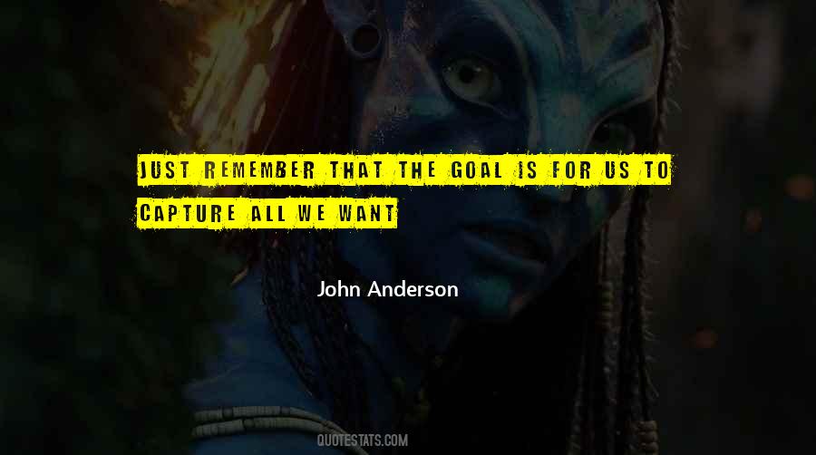 John Anderson Quotes #1068927