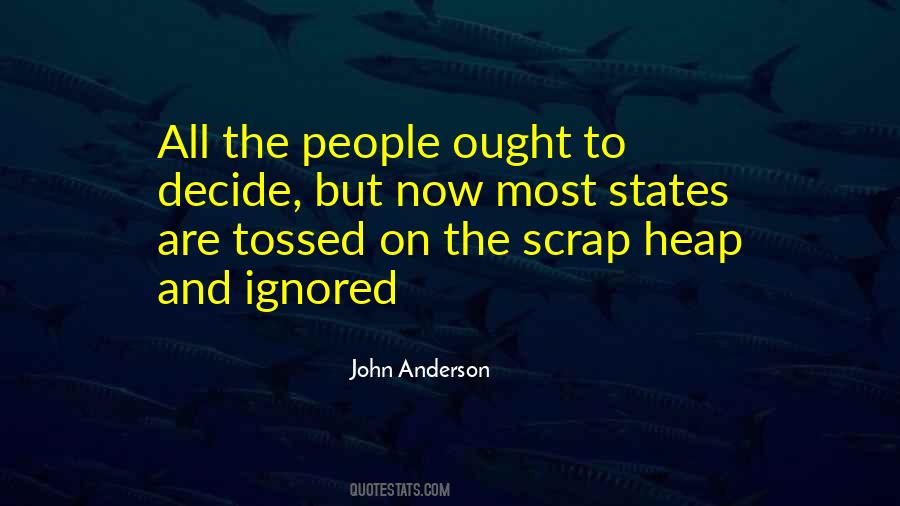 John Anderson Quotes #1510915