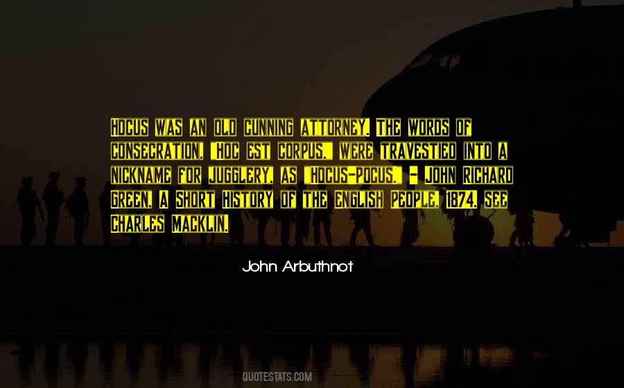 John Arbuthnot Quotes #627071