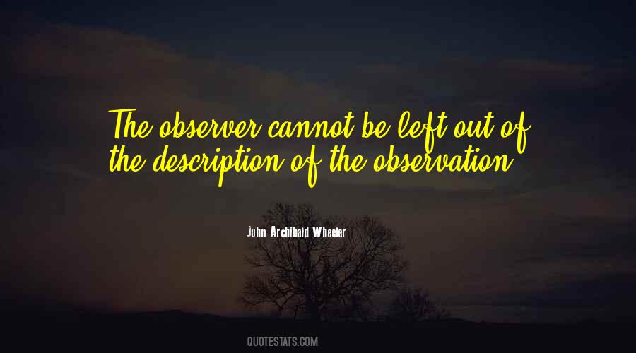 John Archibald Wheeler Quotes #1498122