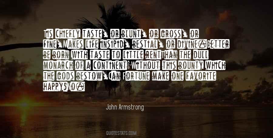 John Armstrong Quotes #1062226