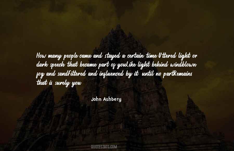 John Ashbery Quotes #1423024