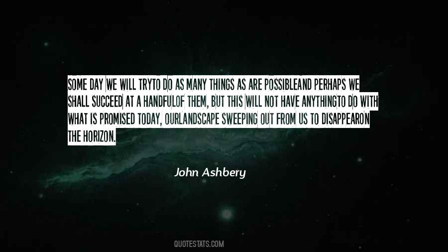 John Ashbery Quotes #1817402