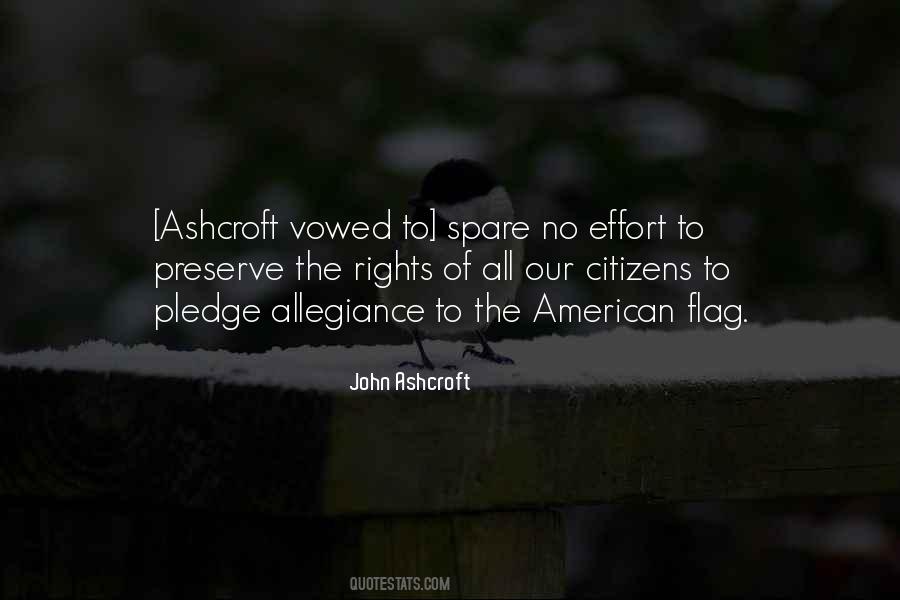 John Ashcroft Quotes #1131699