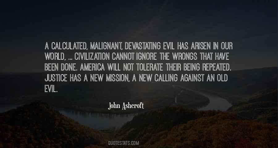 John Ashcroft Quotes #1320819
