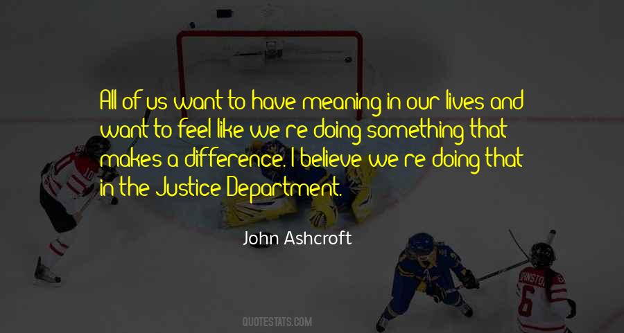 John Ashcroft Quotes #99652