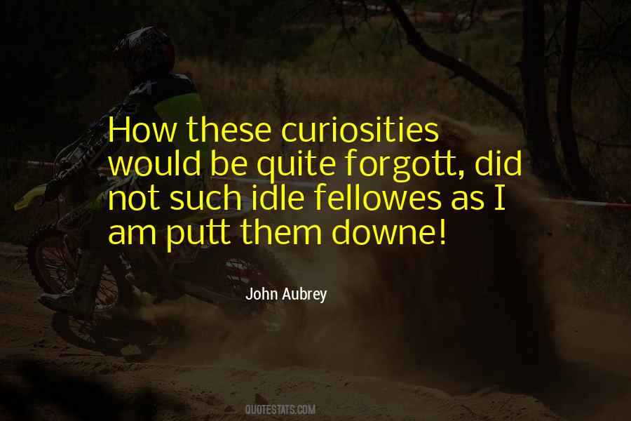 John Aubrey Quotes #735543