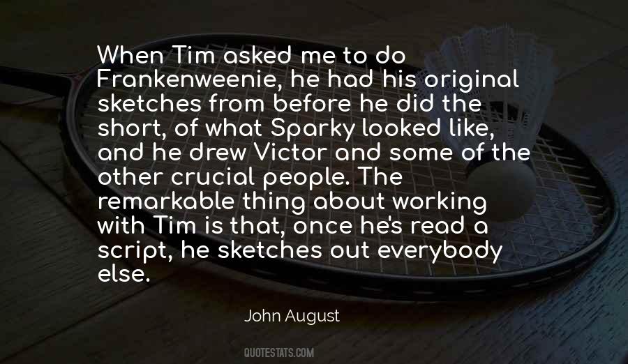 John August Quotes #1255509