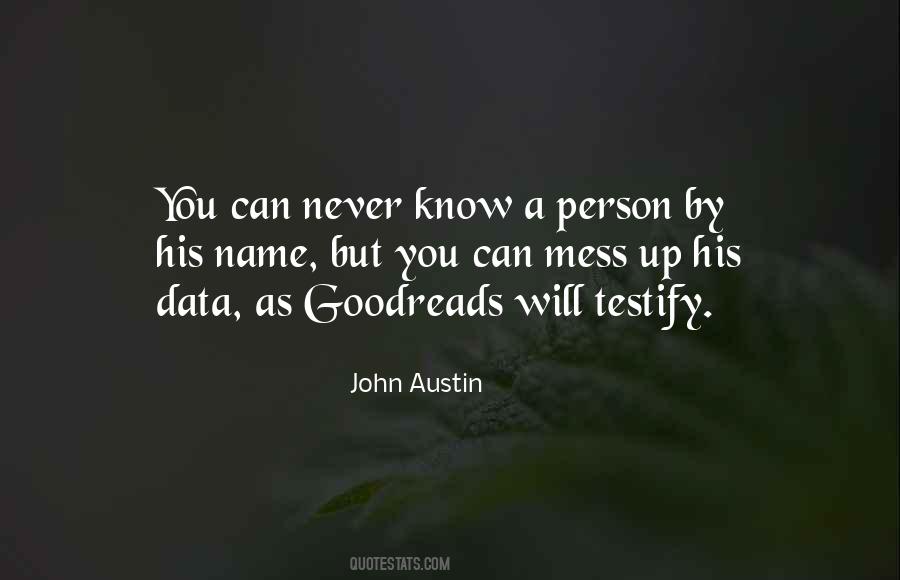 John Austin Quotes #1091414 John Austin Quotes #1091414