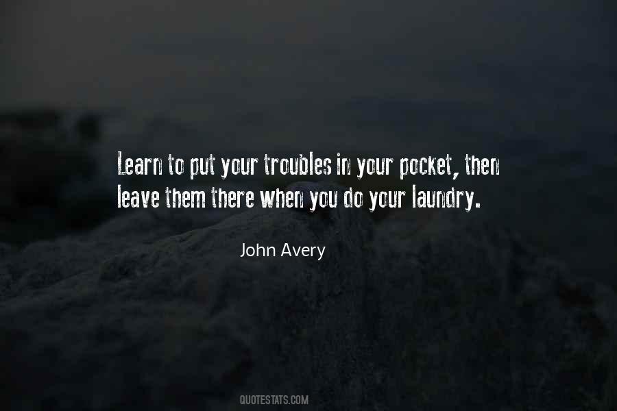 John Avery Quotes #431744