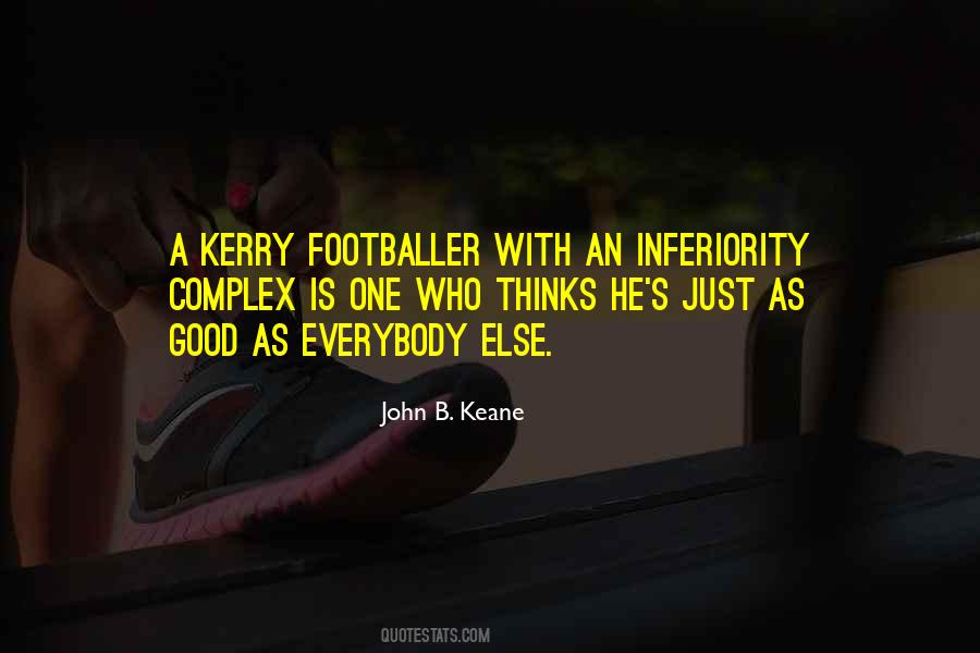 John B. Keane Quotes #1738777
