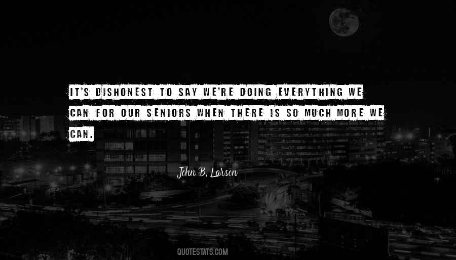 John B. Larson Quotes #1726723