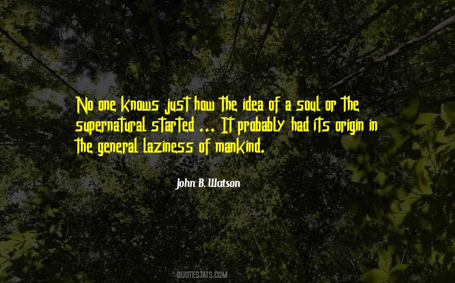 John B. Watson Quotes #1021325
